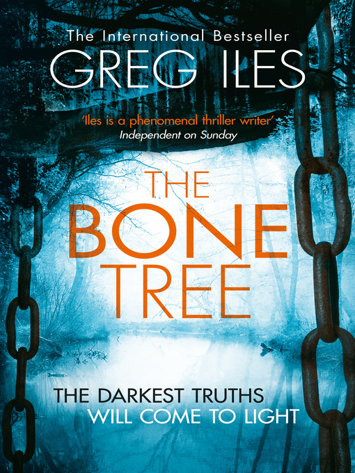 Title details for The Bone Tree by Greg Iles - Wait list